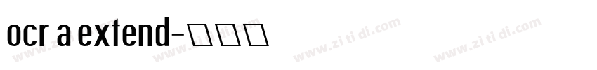 ocr a extend字体转换